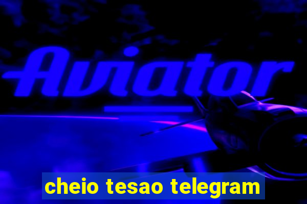 cheio tesao telegram